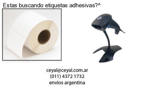 Estas buscando etiquetas adhesivas?^